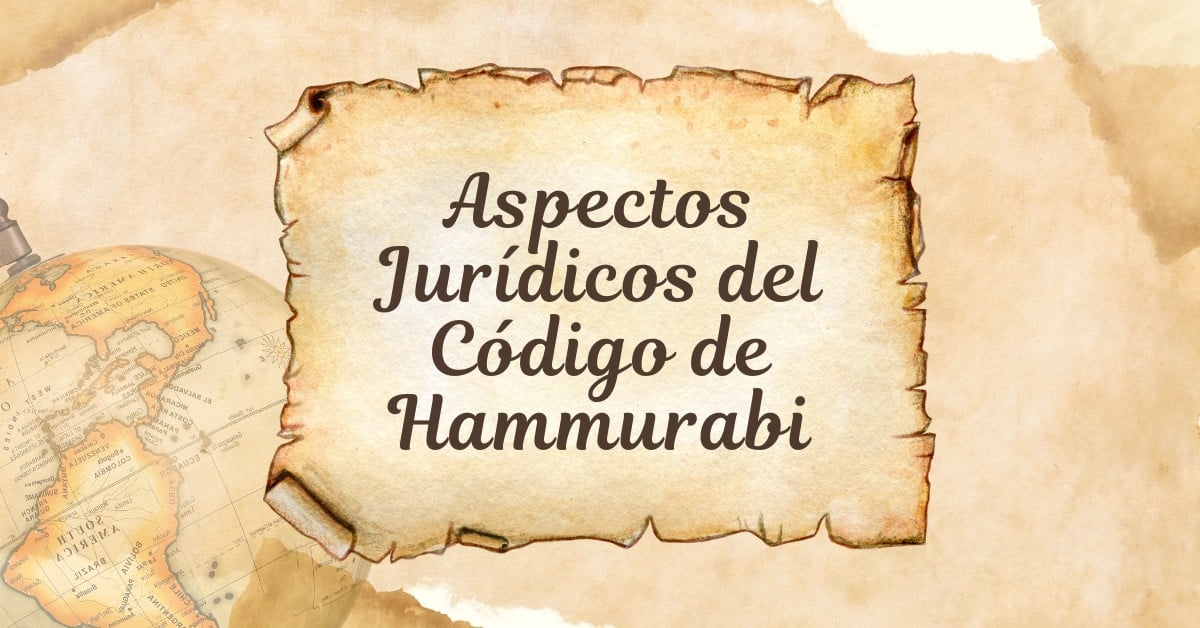 Aspectos Jurídicos del Código de Hammurabi