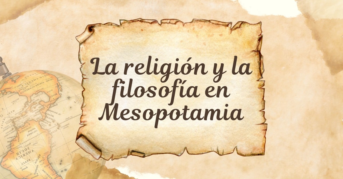 La religión y la filosofía en Mesopotamia